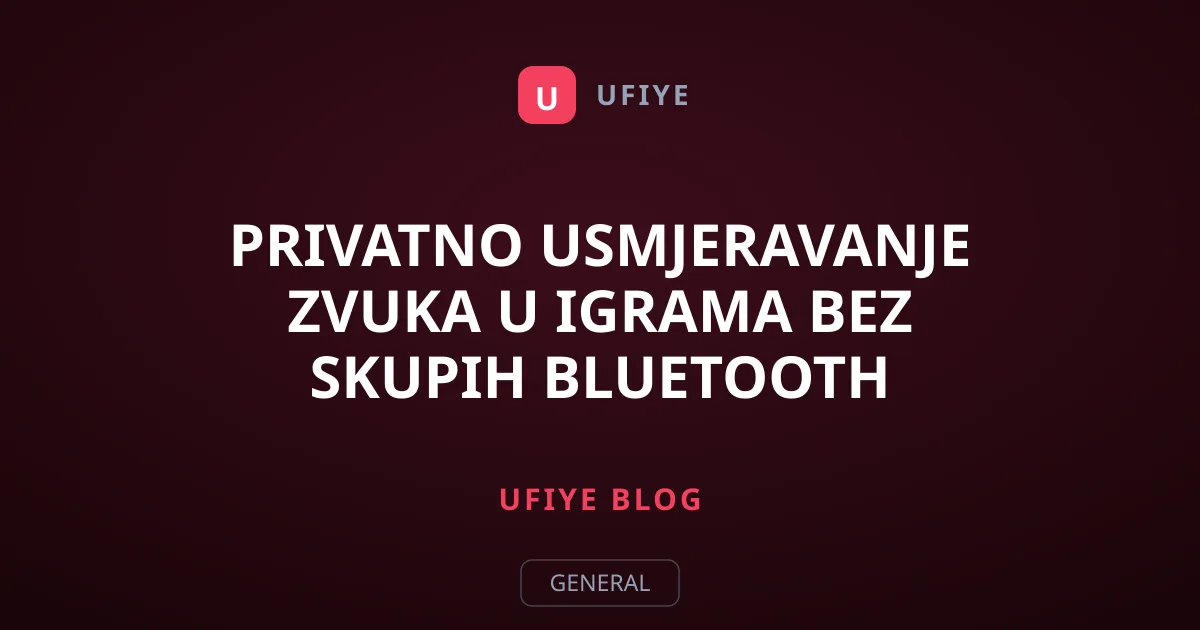 Privatno usmjeravanje zvuka u igrama bez skupih Bluetooth slušalica